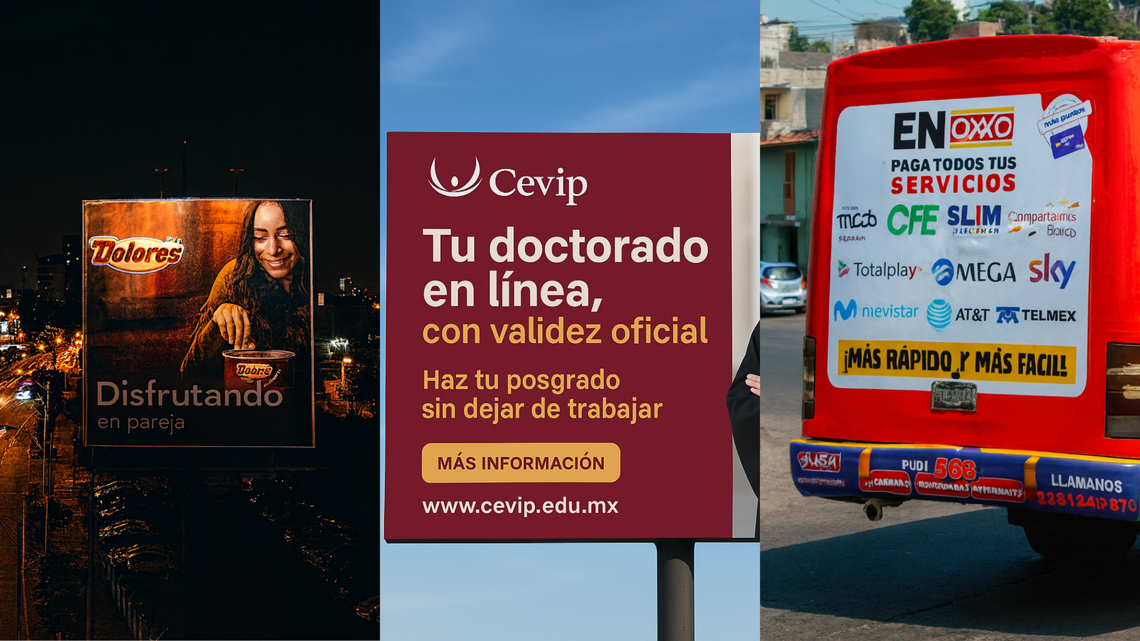 Campaña de publicidad exterior multiformato